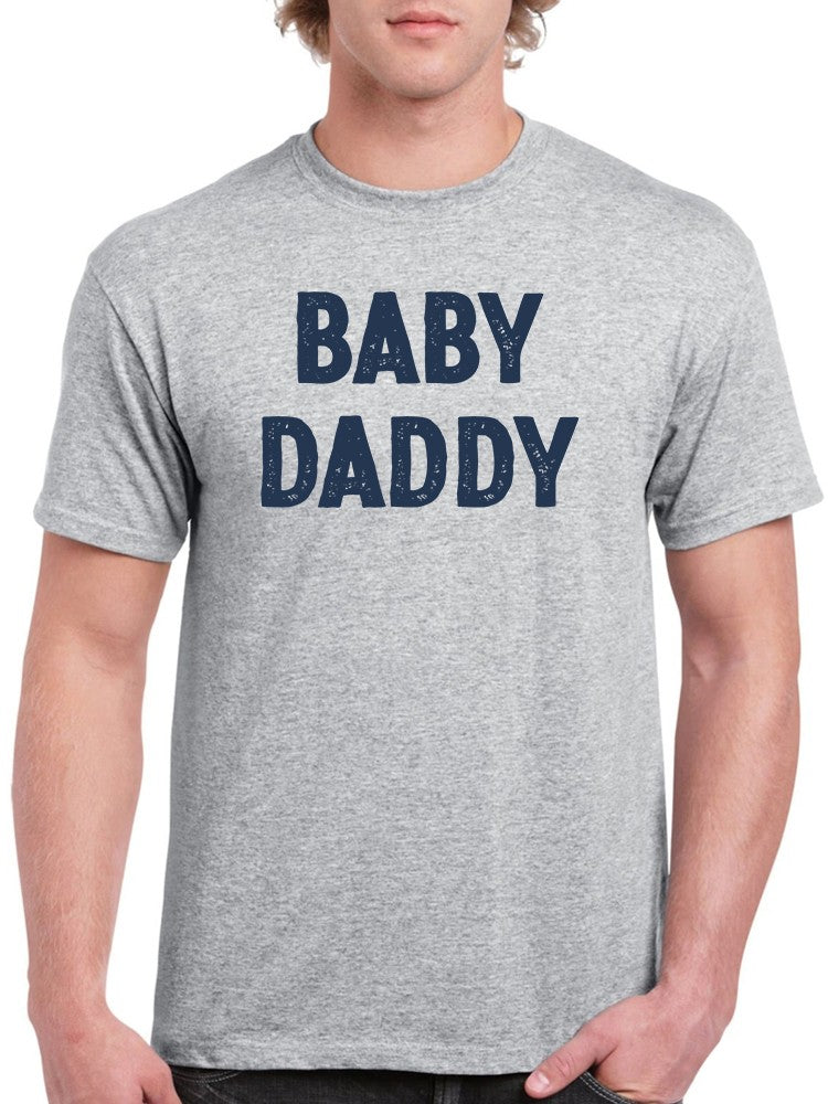 Baby Daddy Tee Men's