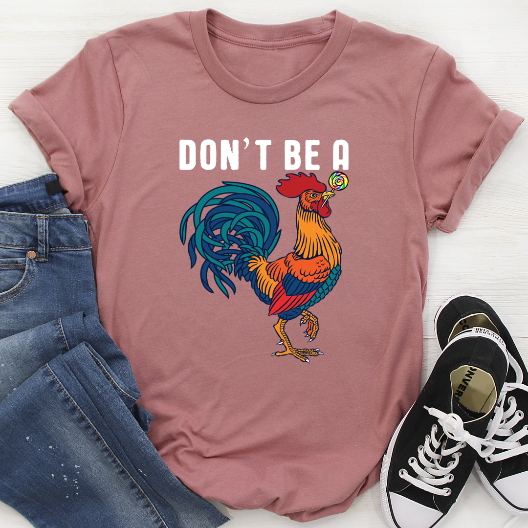 Don't Be A Sucker T-Shirt