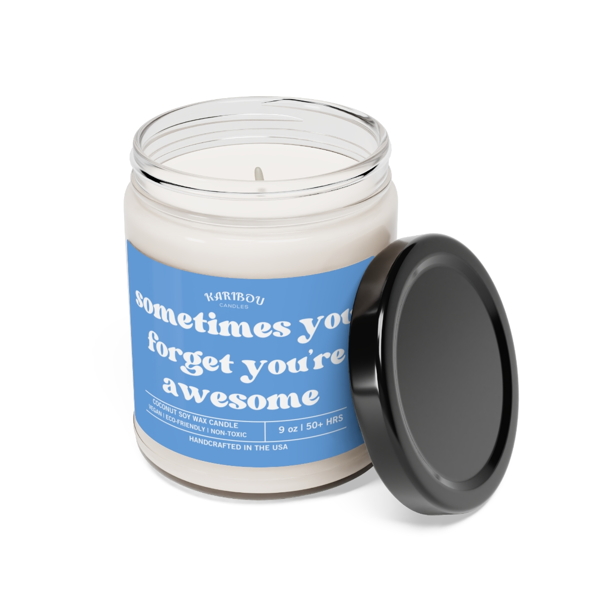 Sometimes you forget you're awesome-Funny gift Scented Soy Candle, 9oz - 5 Options