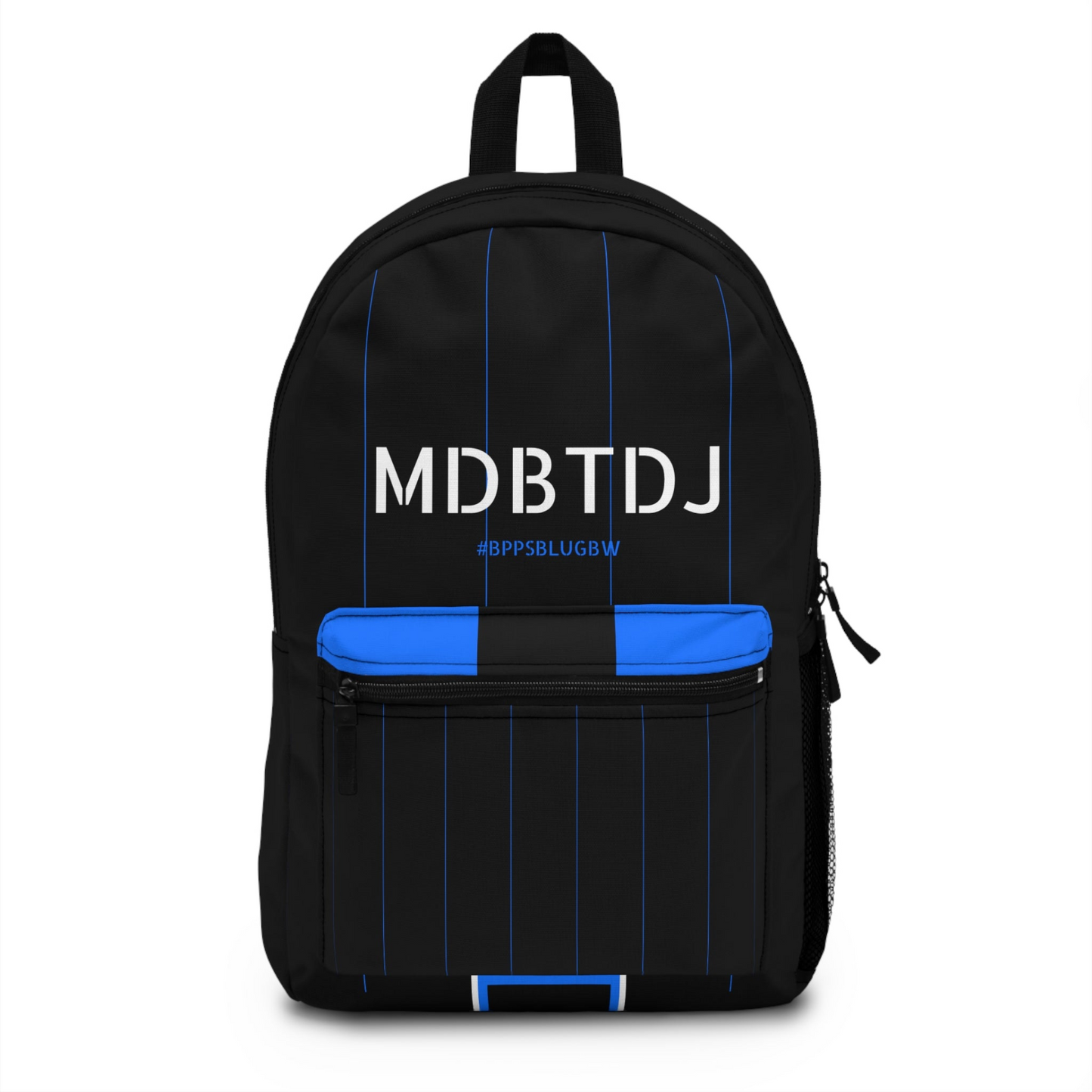 MDBTDJ #BPPSBLUBW Backpack - Mob Da Boss