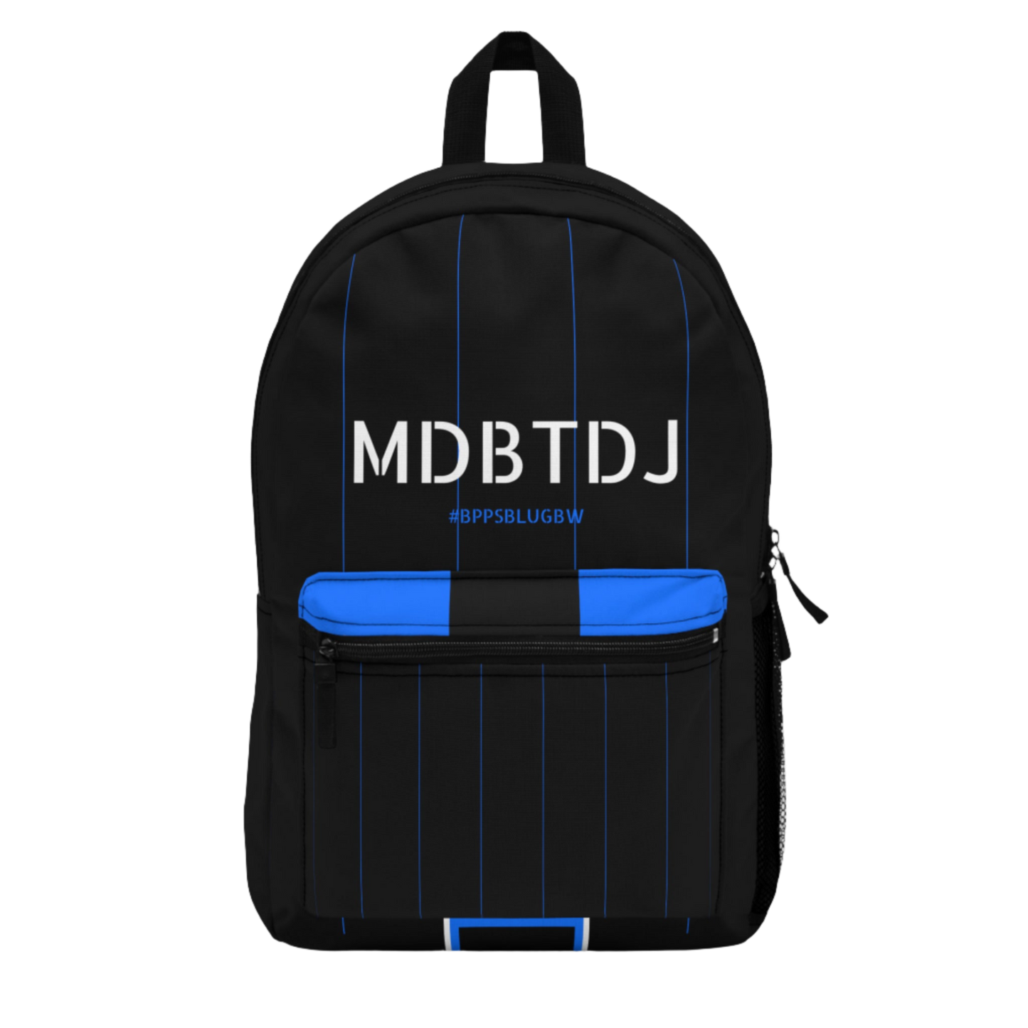 MDBTDJ #BPPSBLUBW Backpack - Mob Da Boss